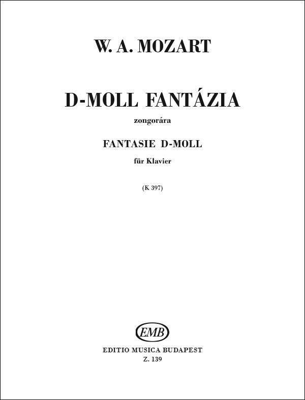Mozart: Fantasie d-Moll KV 397