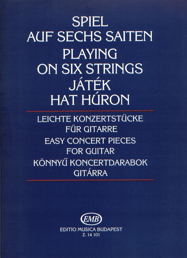 Nagy: Playing on Six Strings