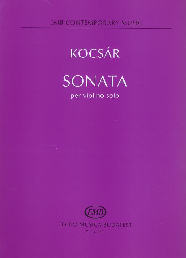Kocsár: Sonata per violino solo(1961-1991)