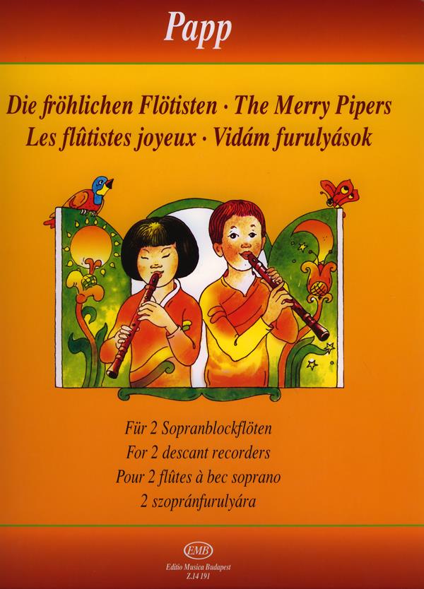Papp: The Merry Pipers