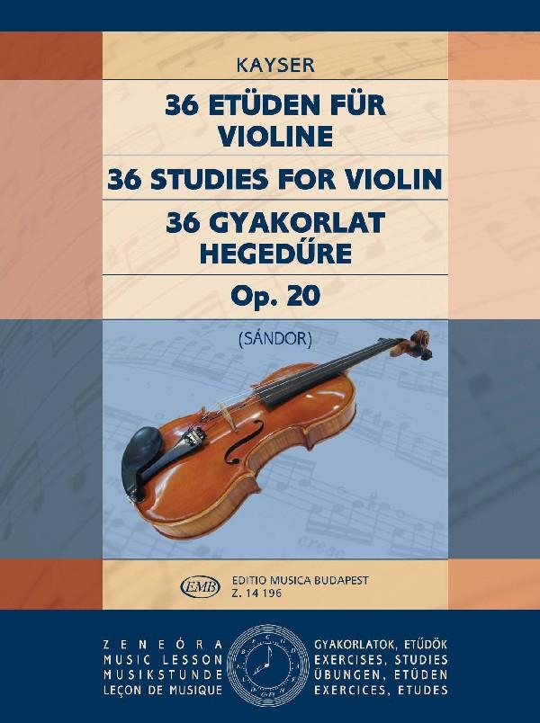 Kayser: 36 Etudes Op. 20