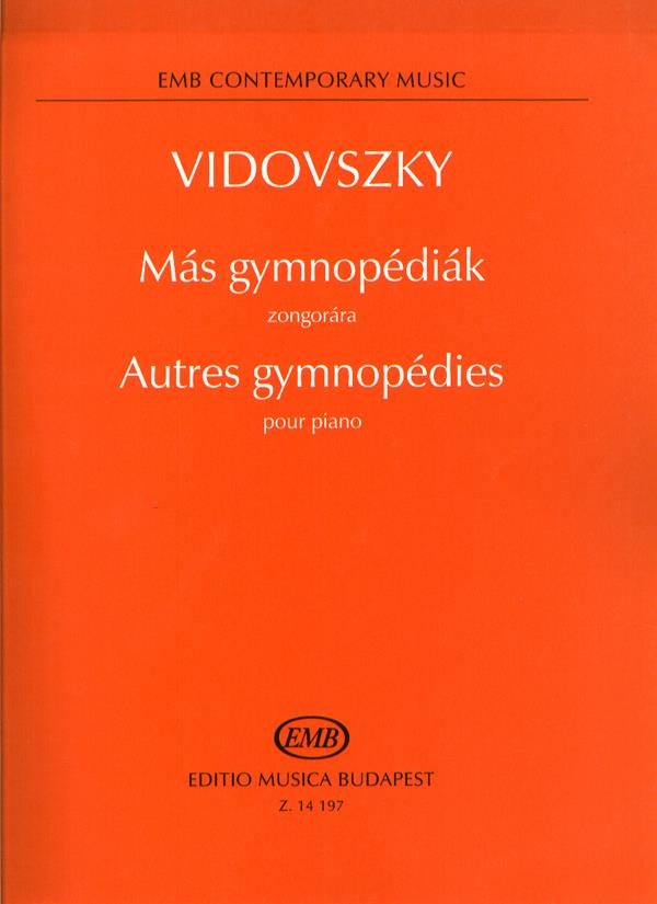 Vidovszky: Autres gymnopédies