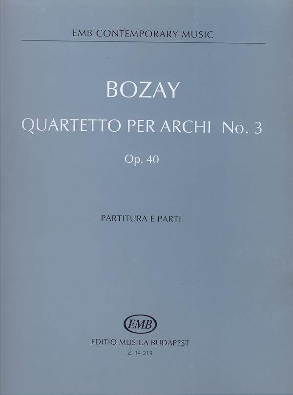 Bozay: Quartetto per archi No. 3