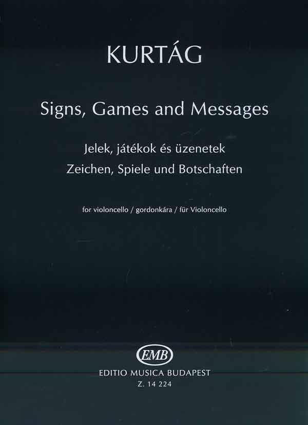 Kurtág: Signs, Games and Messages for violoncello