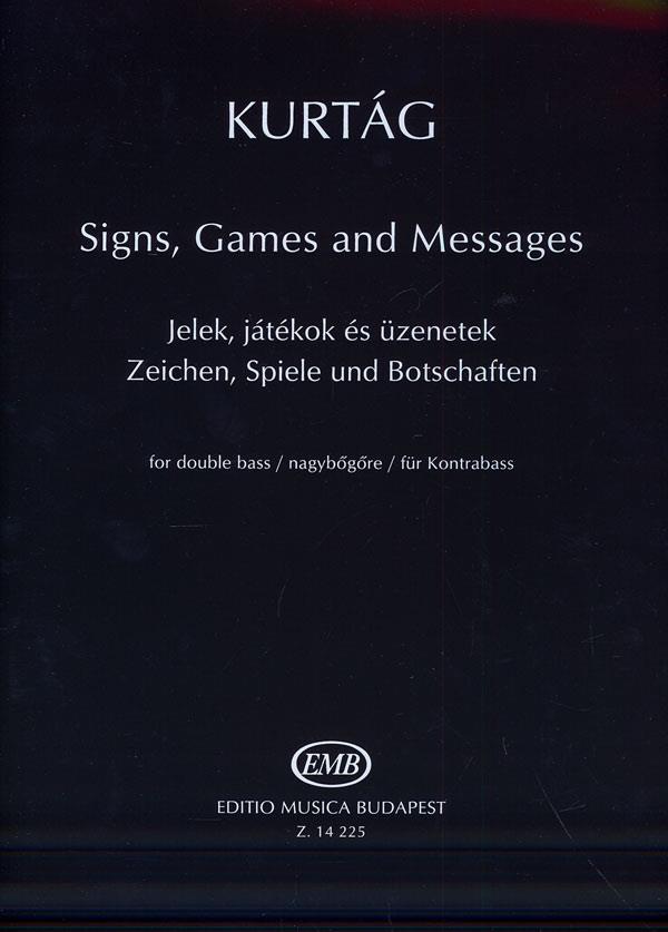 Kurtág: Signs, Games and Messages for double bass