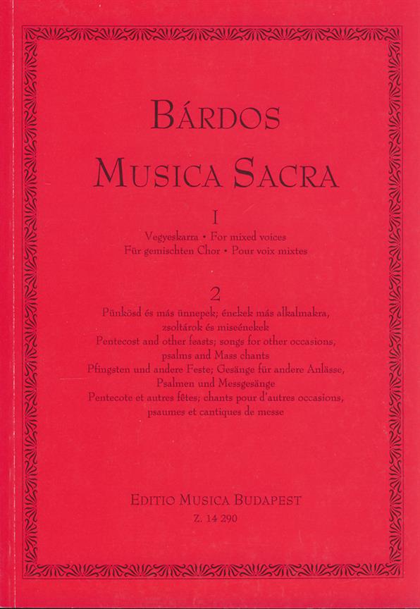 Bárdos: Musica Sacra for mixed voices I/2