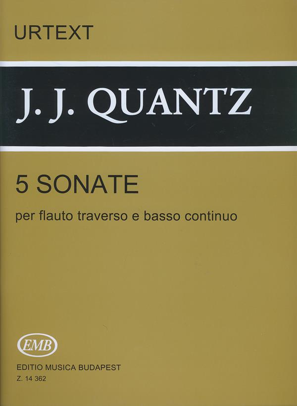 Quantz: 5 Sonate per flauto traverso e basso continuo