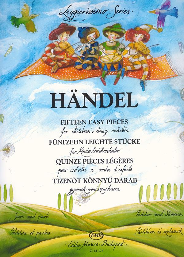 Händel: Fifteen easy pieces for children's string orchestra (1ste Positie)