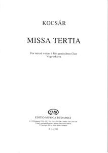 Kocsár: Missa tertia