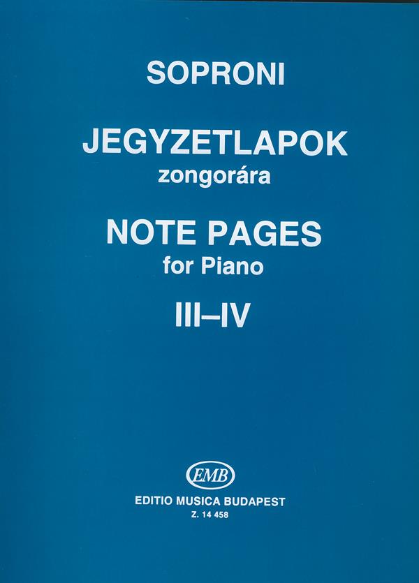 Soproni: Note Pages for Piano III-IV