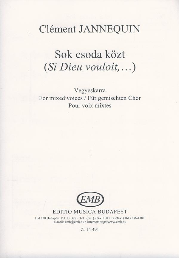 Janequin: Sok csoda közt (Si Dieu vouloit)