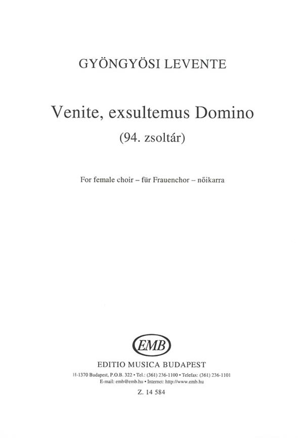 Gyöngyösi: Venite, exsultemus Domino (94. zsoltár)