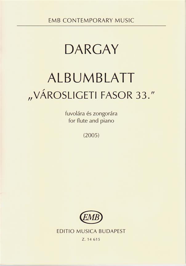 Dargay: Albumblatt – “Városligeti fasor 33.”