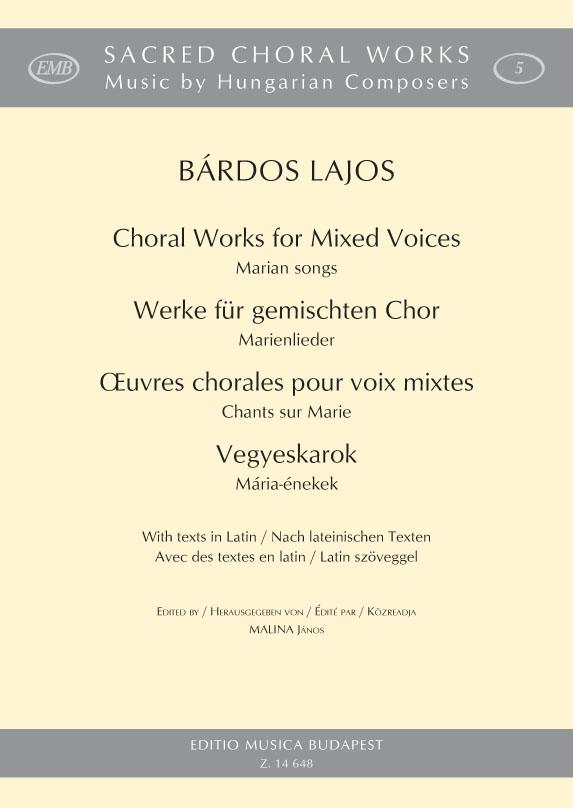 Bárdos: Choral Works for Mixed Voices