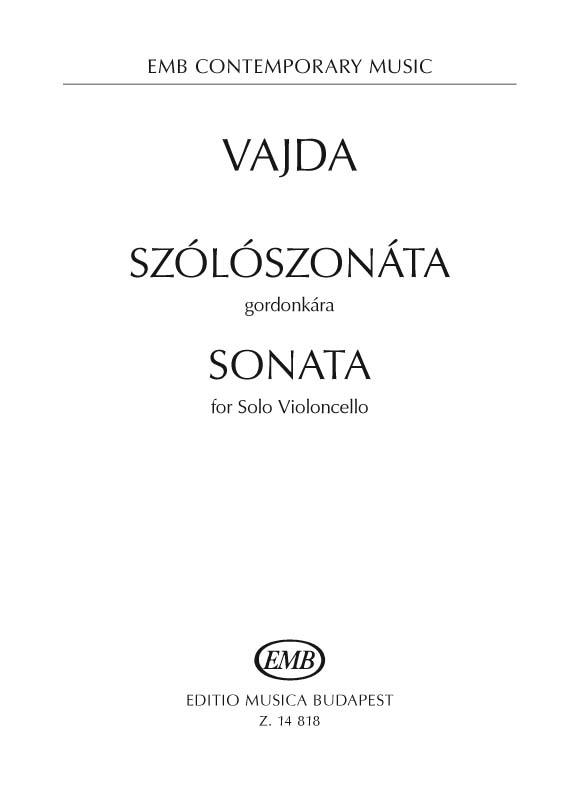 Vajda: Sonata for Solo Violoncello