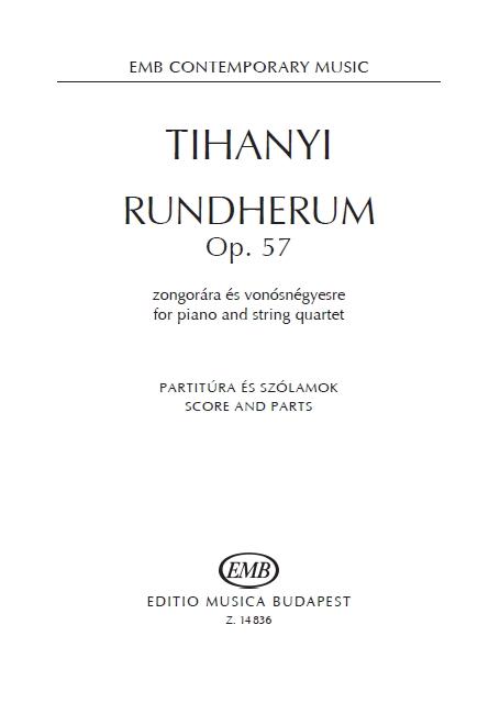 Janos Vajda: Rundherum Op. 57(for piano, string quartet and add. instruments)