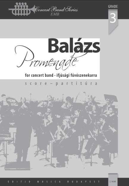 Balázs: Promenade – Classical variations on a march theme: Suite