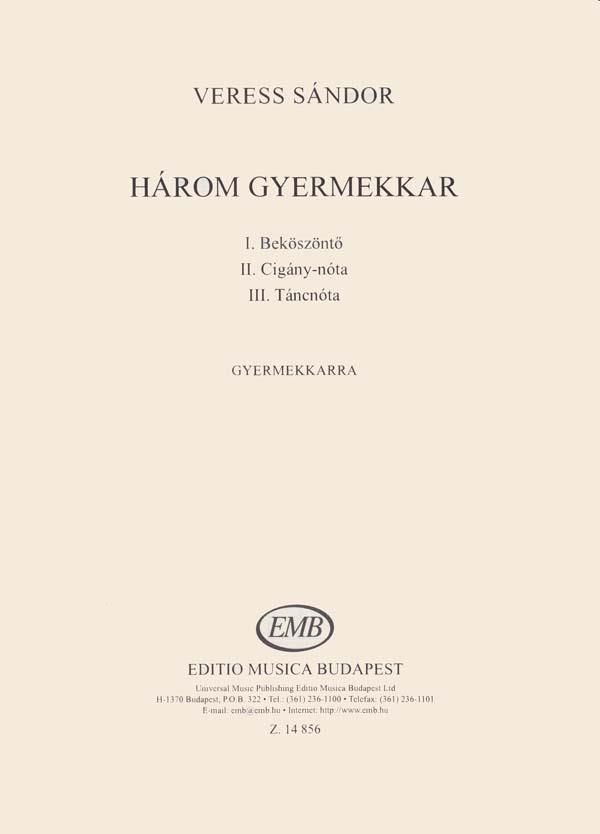 Veress: Három gyermekkar