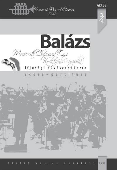 Balázs: Music with Chequered Ears