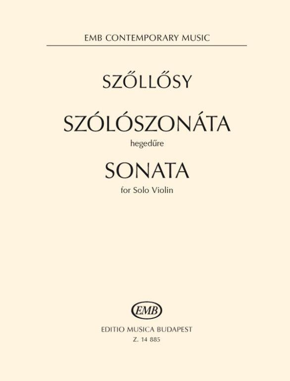 Szőllősy: Sonata fuer Solo Violin (1947)