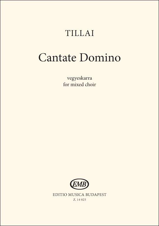 Tillai: Cantate Domino