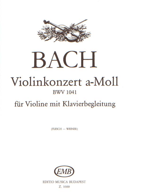 Bach: Violinkonzert a-Moll BWV 1041