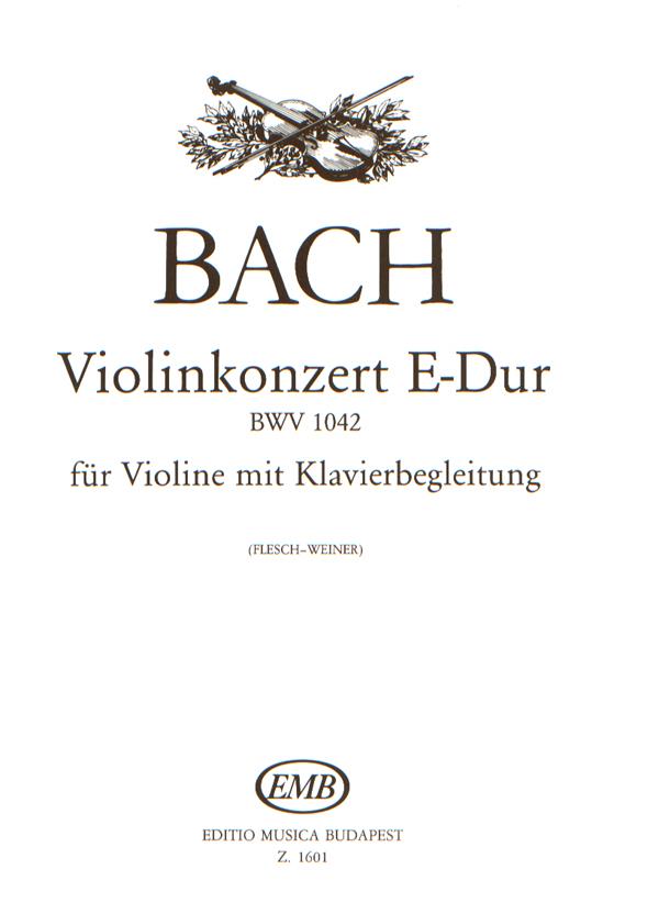 Bach: Violin Concerto No. 2, E major BWV 1042