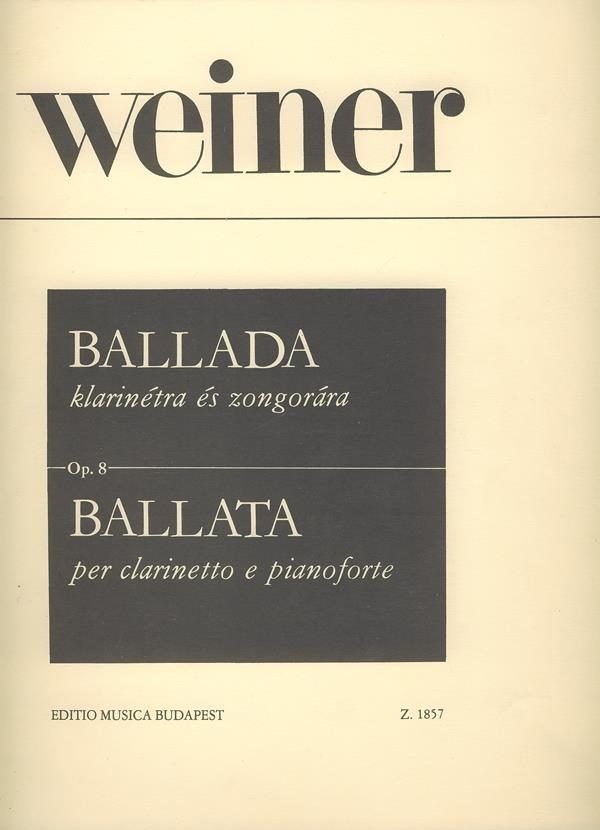 Weiner: Ballad Op. 8