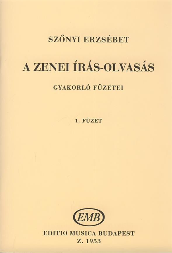 Szőnyi: A zenei írás-olvasás gyakorló füzetei 1