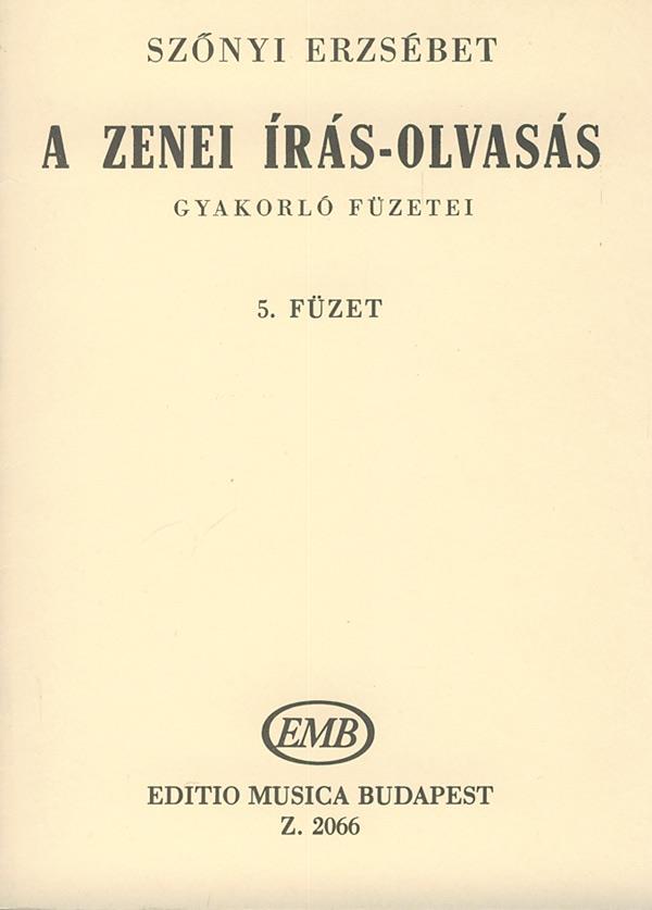 Szőnyi: A zenei írás-olvasás gyakorló füzetei 5