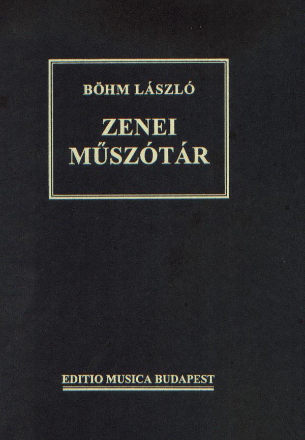 Zenei müszótár(hangjegyirás-útmutatóval)