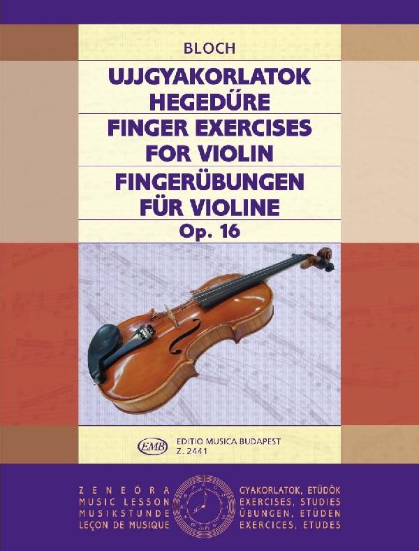 Bloch: Finger Exercises Op. 16