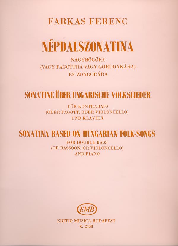 Farkas: Sonatina Based on Hungarian Folksongs