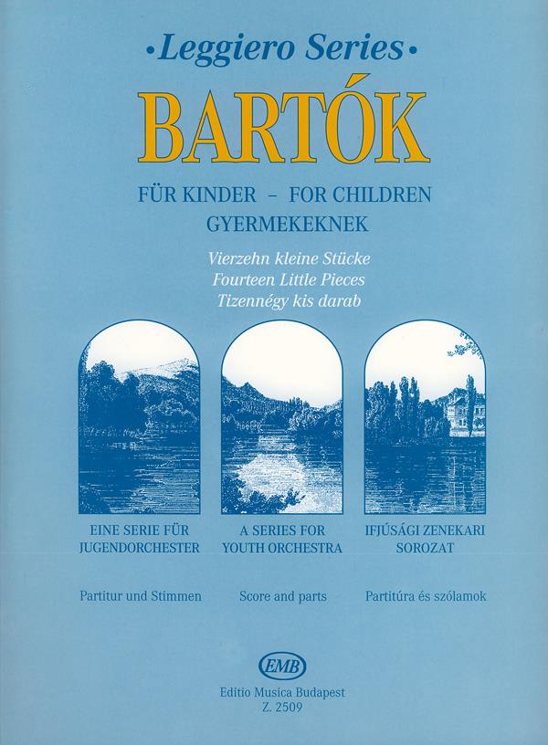 Bartók: Fourteen Little Pieces from the Series For Children