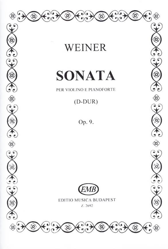 Weiner: Sonata in D major Op. 9
