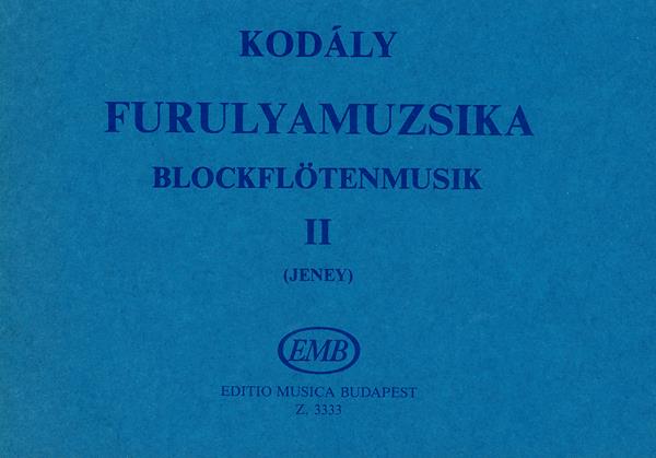 Kodály: Recorder Music 2