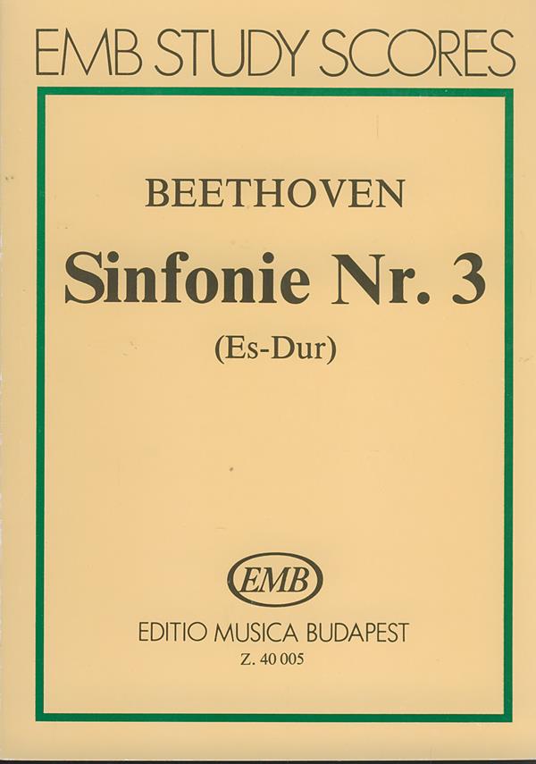 Beethoven: Symphony No. 3 in E- flat major