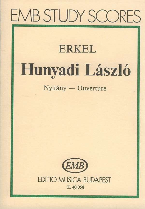 Erkel: Hunyadi László