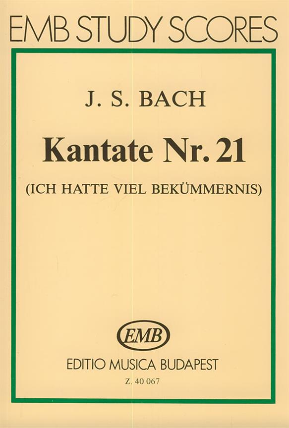 Bach: Cantata No. 21