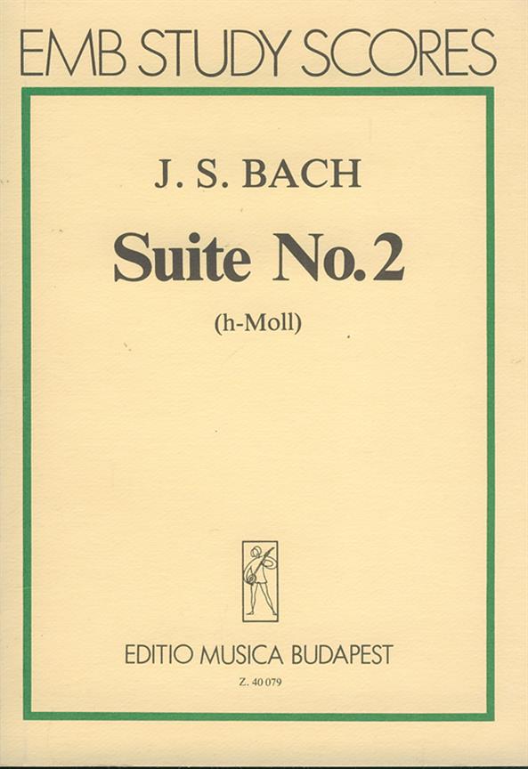 Bach: Suite No. 2 in B minor, BWV 1067