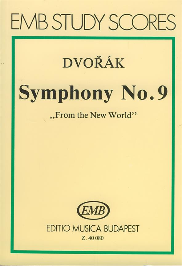 Dvořák: Symphony No. 9