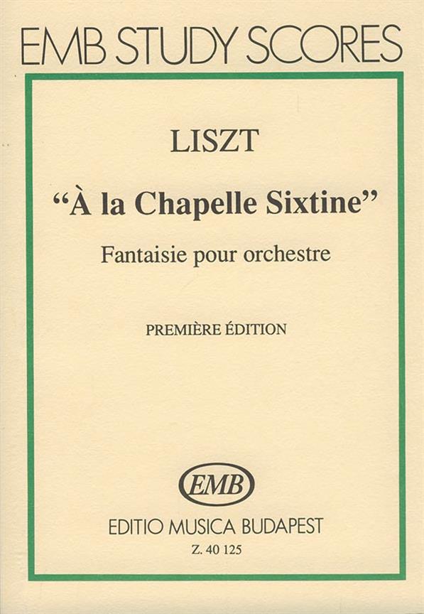 Liszt: A la Chapelle Sixtine
