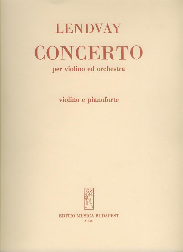 Lendvay: Concerto per violino e orchestra