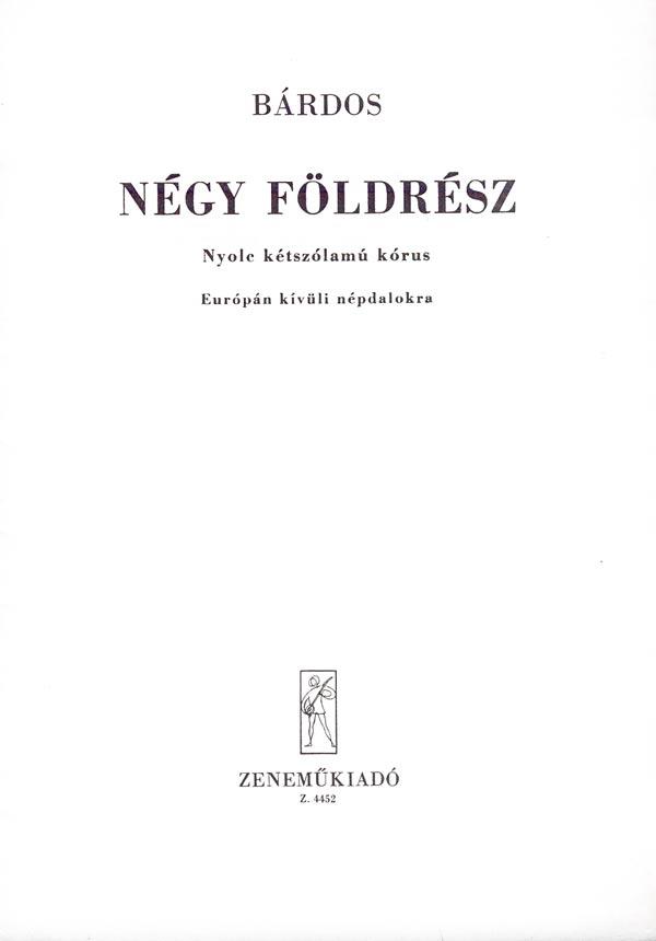 Bárdos: Négy földrész