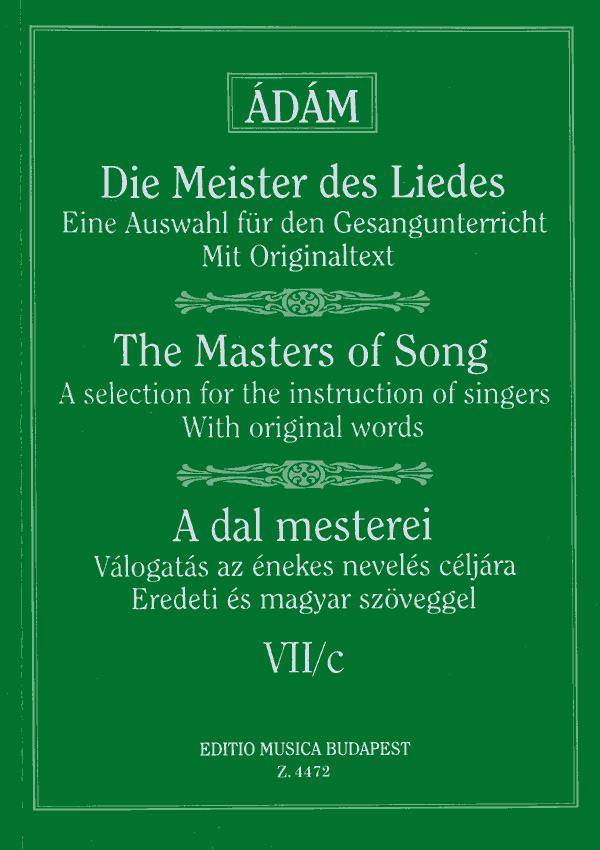 Ádám: The masters os song 7/c