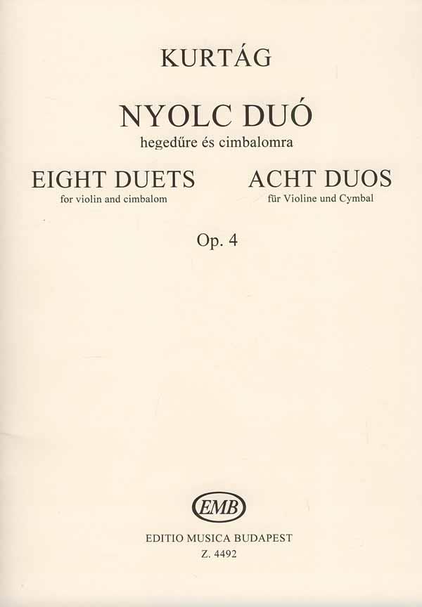 Kurtág: Eight Duos for violin and cimbalom Op. 4