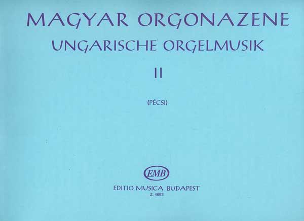 Hungarian organ music 2