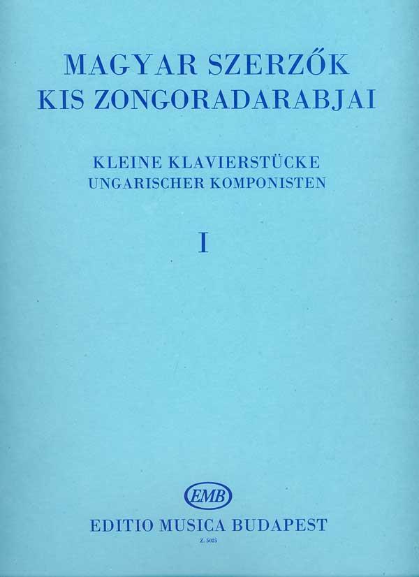Kleine Klavierstücke ungarischer Komponisten I