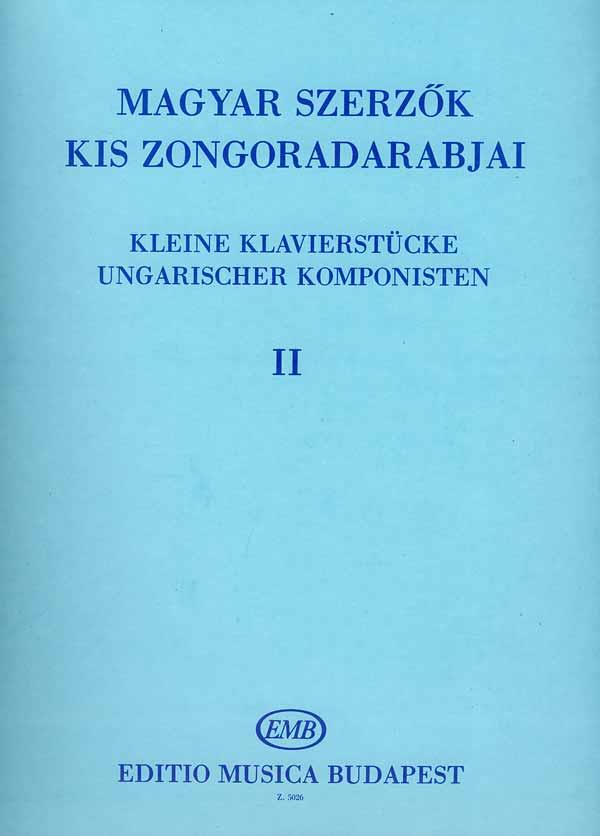 Kleine Klavierstücke ungarischer Komponisten II