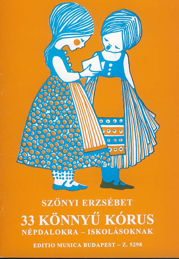 Szőnyi: 33 könnyű kórus